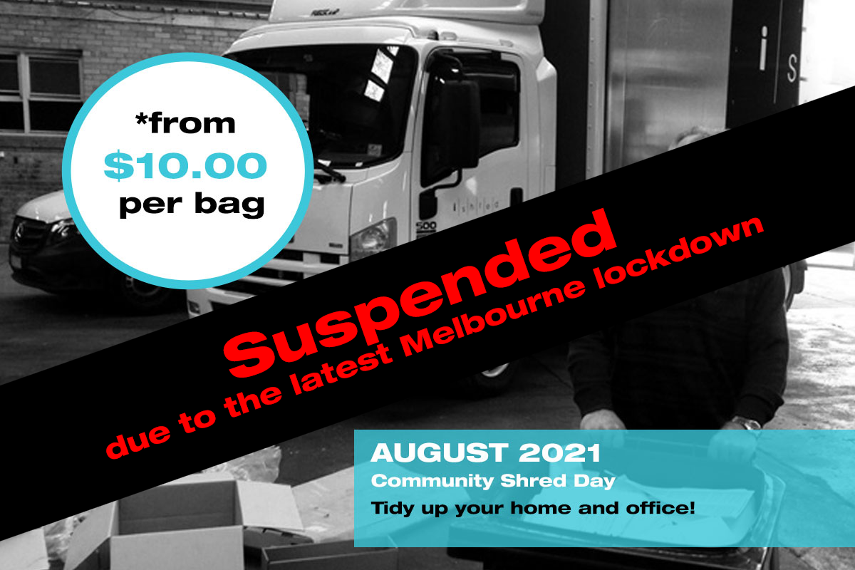Ishred 2021 August Community Shred Day - Suspended iShred - 2021 September Community Shred Day